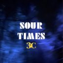 3C - Sour Times ()