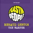 Renaud Genton - The Warper