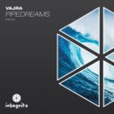 Vajra, Inkognito Records - Pipedreams
