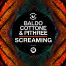 Baldo Cottone, Pithree - Screaming