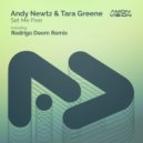 Andy Newtz, Tara Greene - Set Me Free (Extended Mix)