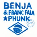 Benja (NL) & Franc Fala - Phunk (Extended Mix)