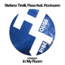 Stefano Tirelli, Fissa & Rocksann - In My Room (Extended)