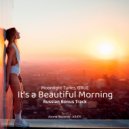 Grue & Moonlight Tunes - It\'s a Beautiful Morning (Radio Edit)