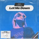 BURY, DeeSaxx - Let Me Down (Original Mix)