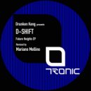 Drunken Kong & D-SHIFT - Future Heights (Mariano Mellino Remix)
