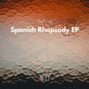 SaVaa - Spanish Rhapsody (Original Mix)