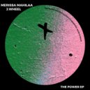 Merissa Mahilaa, J.Wheel - The Power (Original Mix)