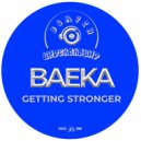 Baeka - Getting Stronger (Original Mix)