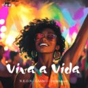 N.E.O.N, Gaabio, Dellahouse - Viva a Vida (Original Mix)