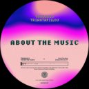 Thodoris Triantafillou - About The Music (Original Mix)