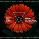 Nari, Dj Michelle (IT) - Don\'t Start Now (Original Mix)