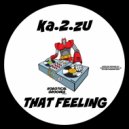 Ka.2.zU - That Feeling