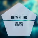 The Mind Whisperer - When I Move (Original Mix)
