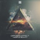 Opposite Effect - Theory Of Relavity (Original Mix)