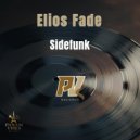 Elios Fade - Sidefunk (Original Mix)