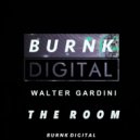 Walter Gardini - The Room (Original Mix)