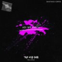 Santiago Cortes - Asi Me Gusta (Original Mix)