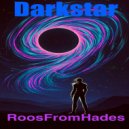 RoosFromHades - Darkstar (Original Mix)