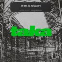 XTK, SOAR - Taka