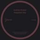 Andres Power - Happiest Day
