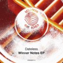 Dateless - Winner Notes (Original Mix)