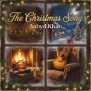 Aabyd Khan - The Christmas Song (Original Mix)