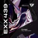 ECHOBEE - Call Right Back (Radio Edit)