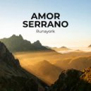 Runayork - Amor Serrano