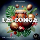DJ Alexis Freites - La Conga (Original Mix)