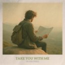 Silver Pines - Take You With Me