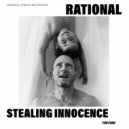 RATIONAL - STEALING INNOCENCE (Original Mix)