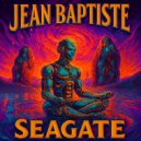 Jean Baptiste - Seagate ()