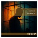 Reuxen - Prisoner (Original Mix)