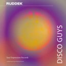 Ruddek - Disco Guys (Extended Mix)