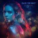 DJ Sergio - Rave the Night