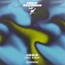 IDEE - Feel A Way ()