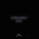 Dreammy - SMS ()