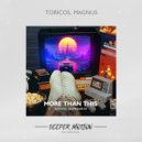 Toricos & Magnus - More Than This