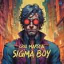 Chal Marsyal - Sigma Boy (Original Mix)
