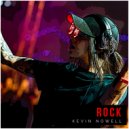 Kevin Nowell - Rock (Original Mix)