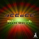 dEEcEE - Discotech (Dub Mix)