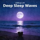 ChillCup Lofi - Dream Harbor Arrival ()