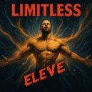 ELEVE - LIMITLESS (Original Mix)