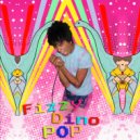 Fizzy Dino Pop - You Can\'t Outrun A Raptor (Skit)