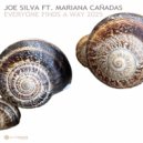 Joe Silva feat. Mariana Canadas - Everyone Finds a Way 2025