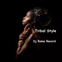 Dj Roma Record - Tribal Style 4 ()