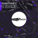 Martinec - La (Pluto Remix)