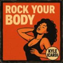 Kyle Icardi - Rock Your Body (Original Mix)