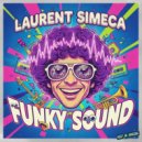 Laurent Simeca - Funky Sound (Original Mix)